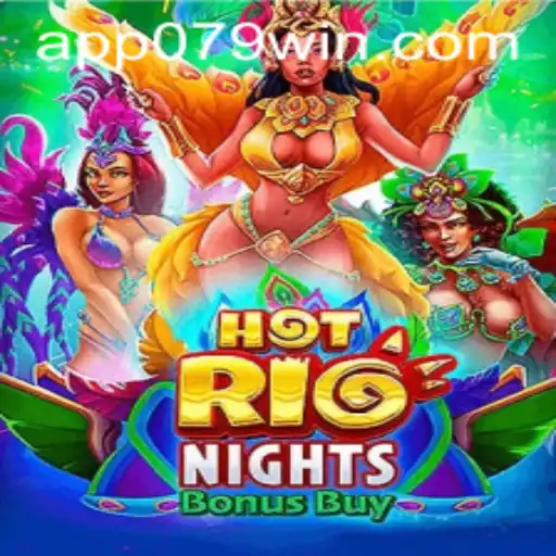 Descubra o Excitante Mundo de HotRioNightsBonusBuy com 079win